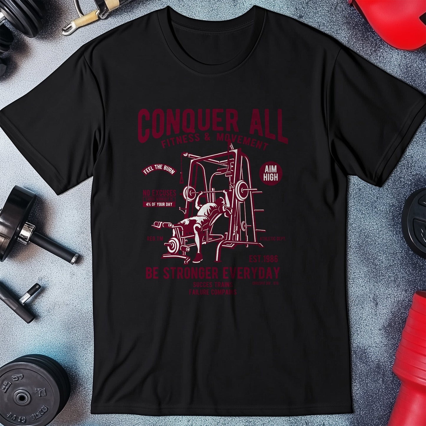 Conquer All Fitness T-Shirt – Funny