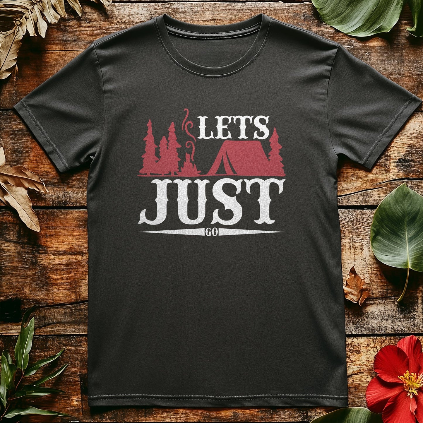 Let's Just Go-01 T-shirt - Funny