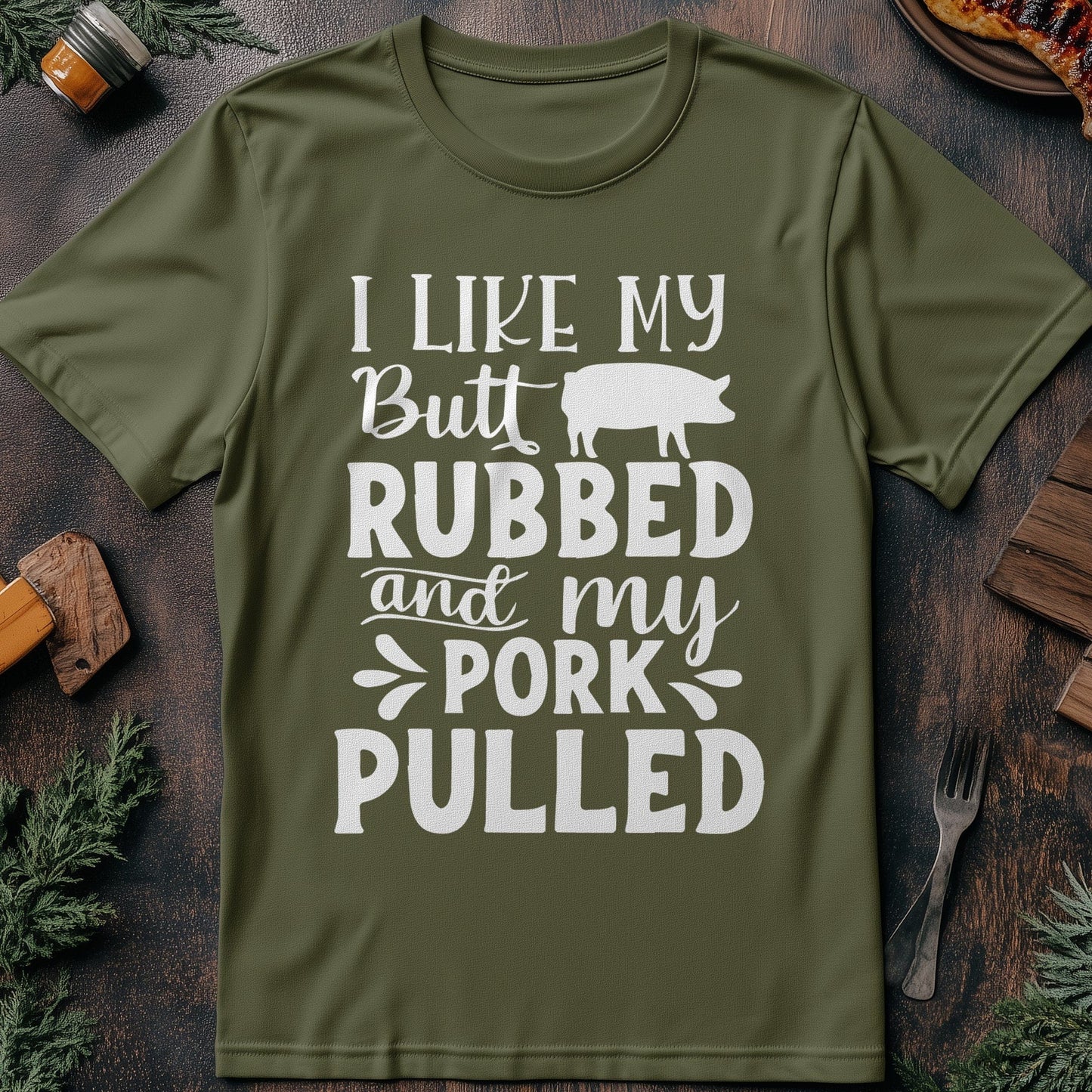 "I Like My Butt T-Shirt
