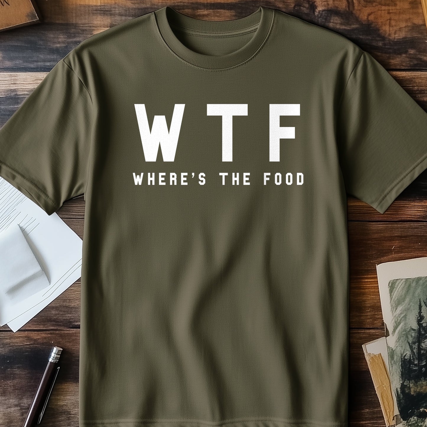 WTF Where's The Food? Funny T-Shirt –