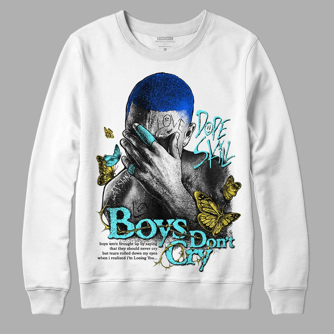 Aqua 5s DopeSkill Sweatshirt Boys Don't Cry Graphic