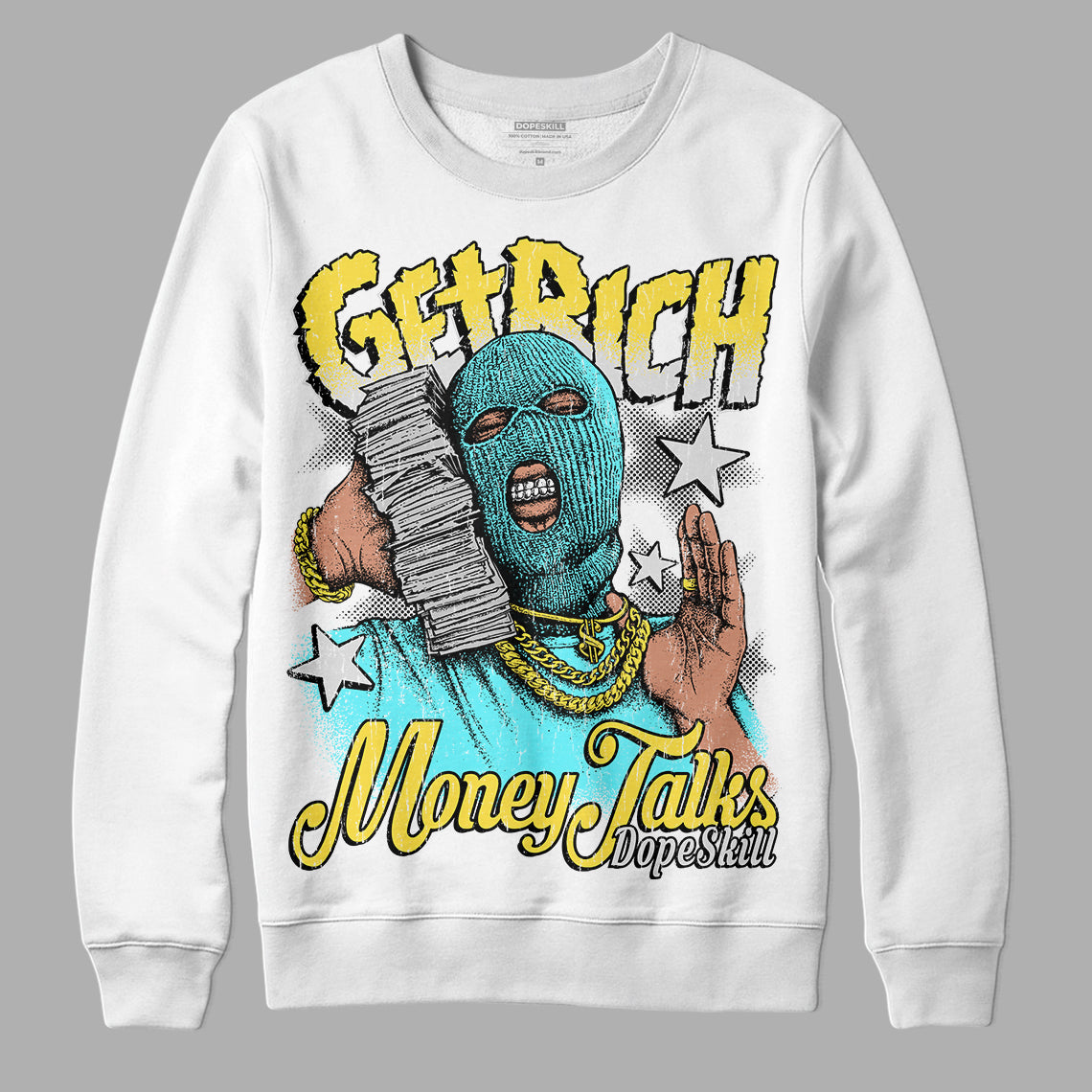 Aqua 5s DopeSkill Sweatshirt Get Rich Graphic