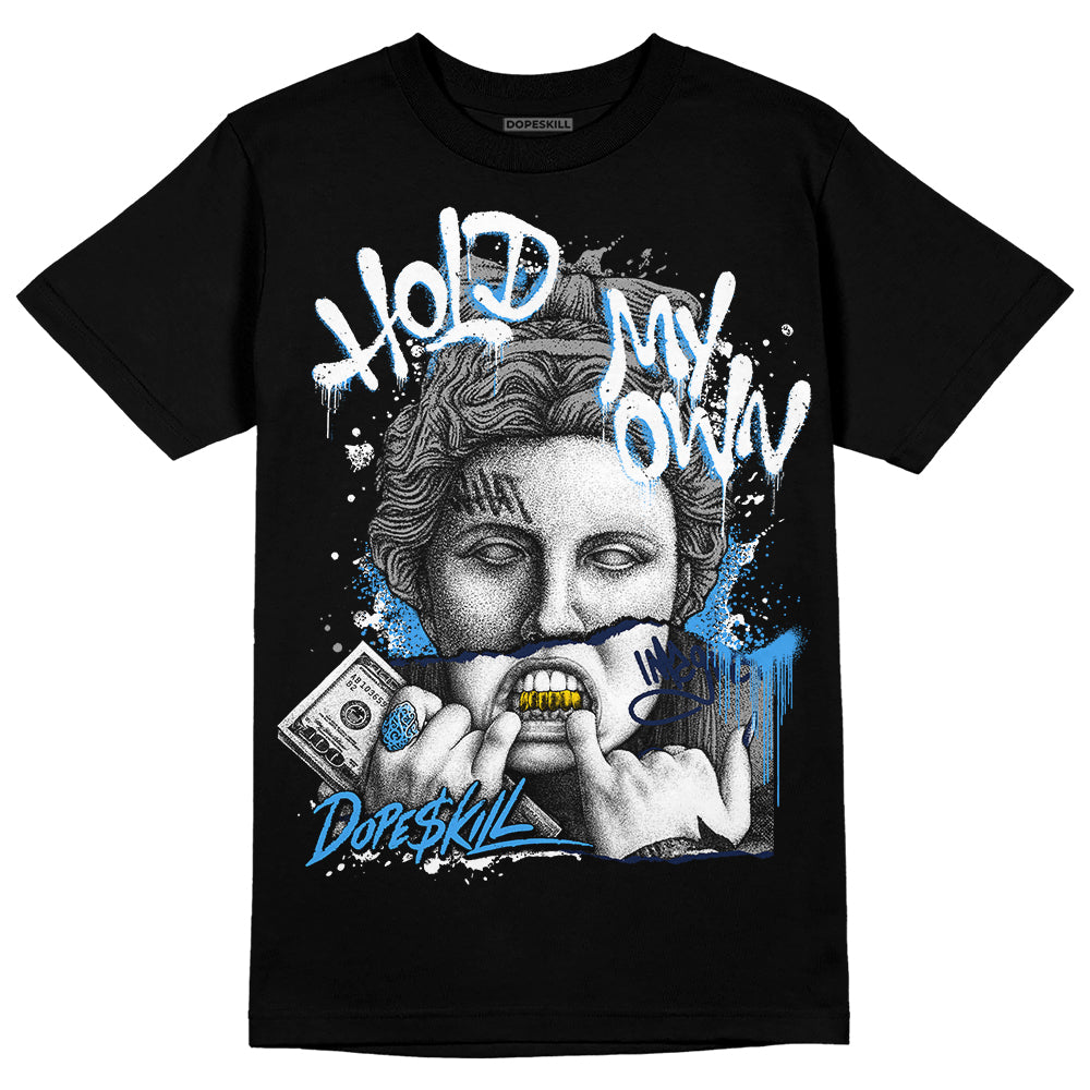 AJ Spizike White Obsidian DopeSkill T-Shirt Hold My Own Graphic