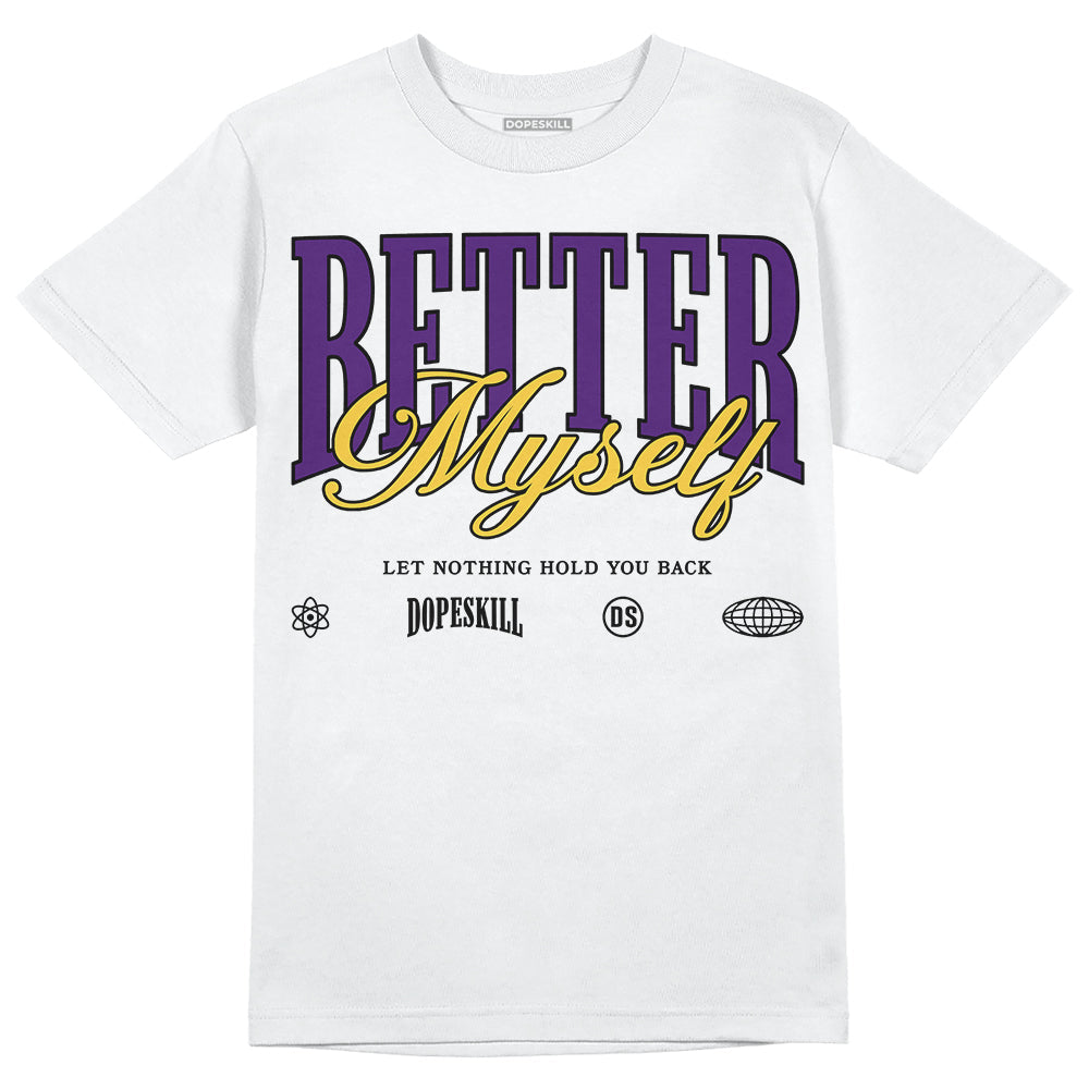 Field Purple 12s DopeSkill T-Shirt Better Myself Graphic