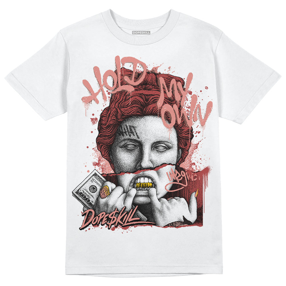 Dune Red 13s DopeSkill T-Shirt Hold My Own Graphic