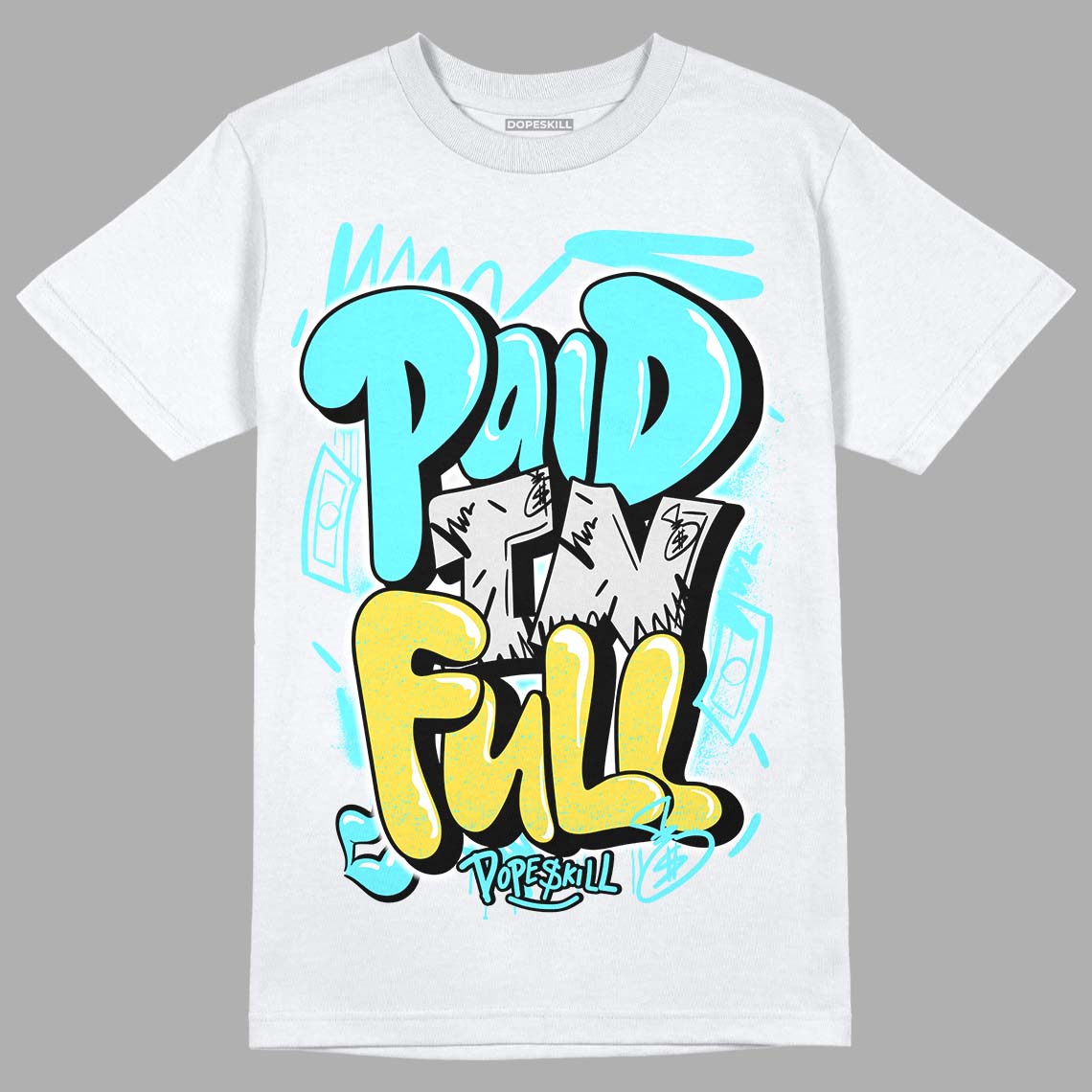 Aqua 5s DopeSkill T-Shirt New Paid In Full Graphic