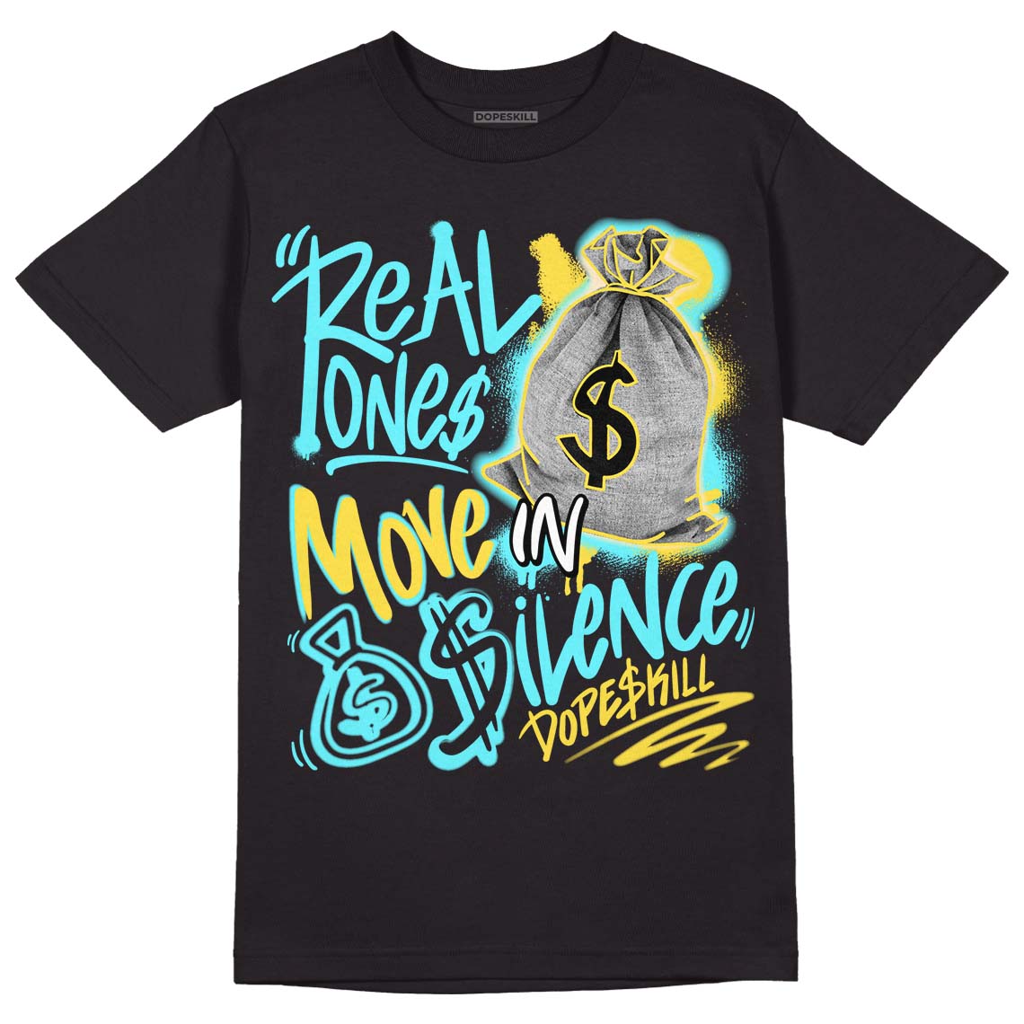 Aqua 5s DopeSkill T-Shirt Real Ones Move In Silence Graphic
