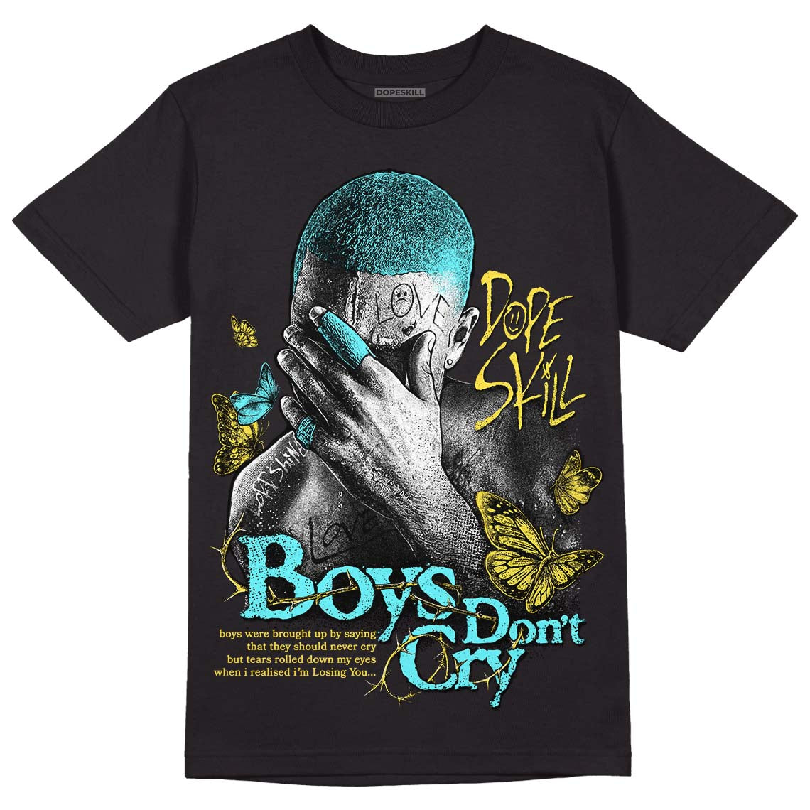 Aqua 5s DopeSkill T-Shirt Boys Don't Cry Graphic