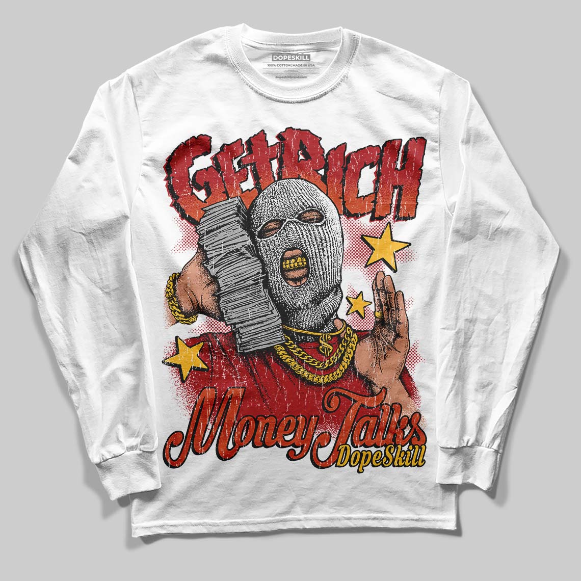 Brick By Brick 4s DopeSkill Long Sleeve T-Shirt Get Rich Graphic