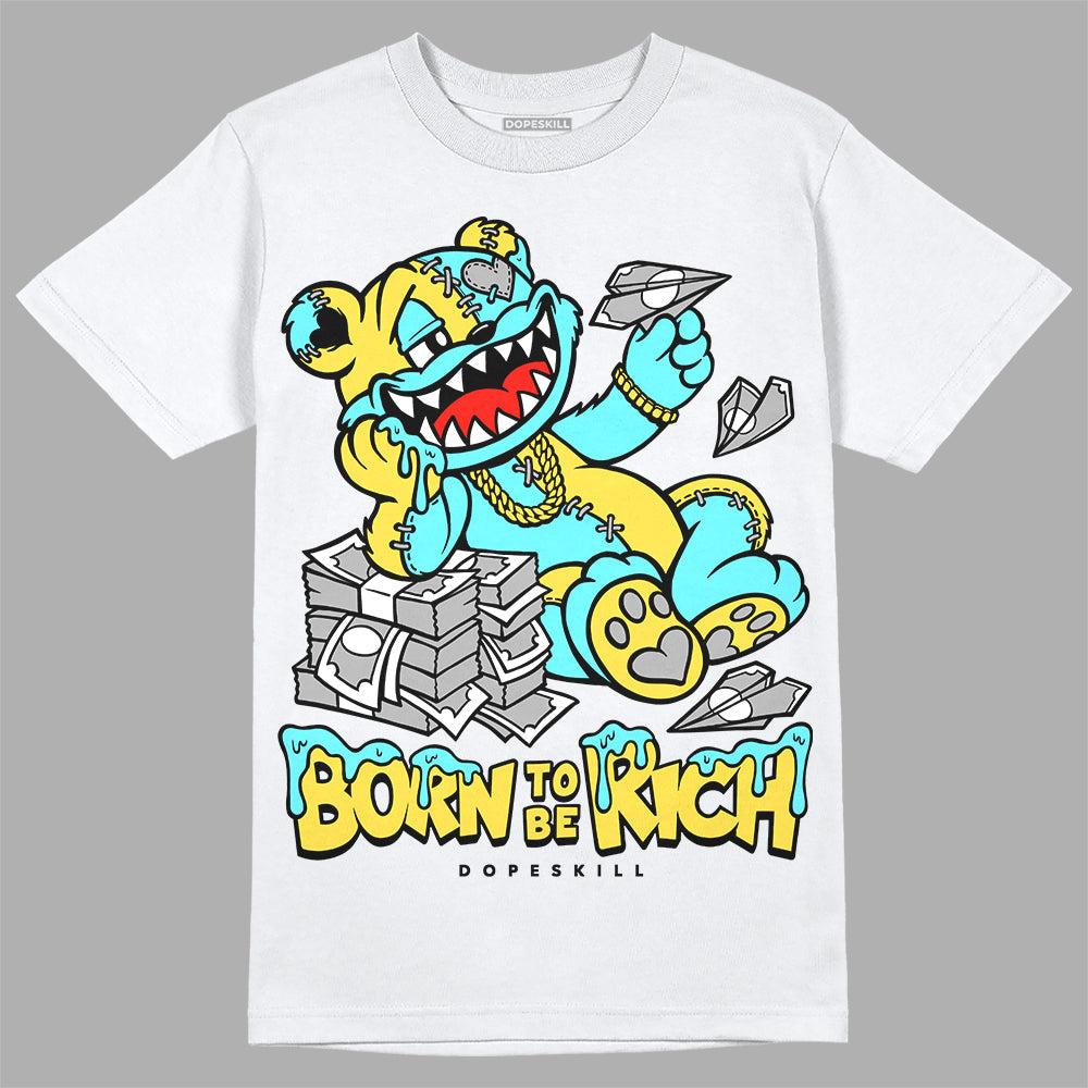 Aqua 5s DopeSkill T-Shirt Born To Be Rich Graphic