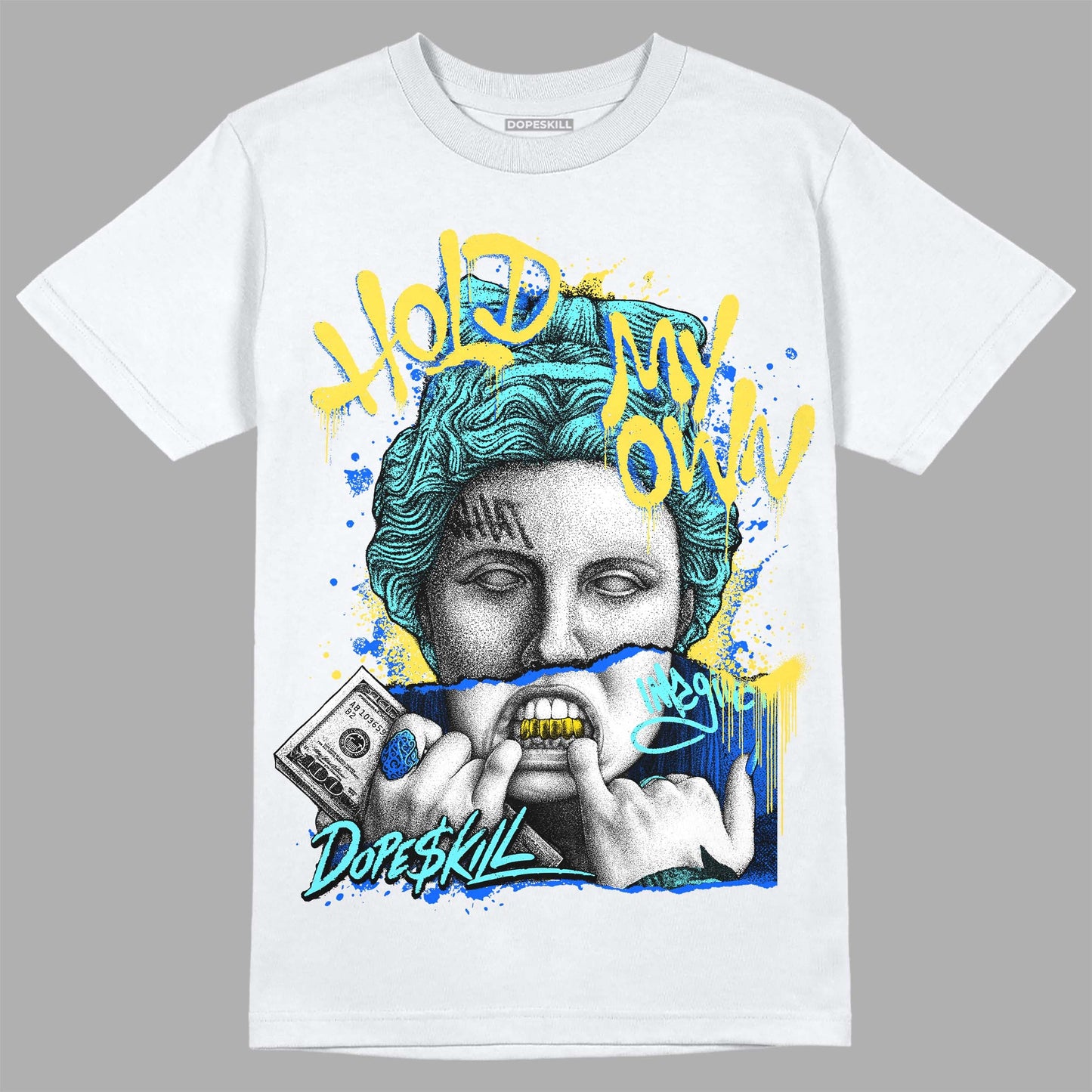 Aqua 5s DopeSkill T-Shirt Hold My Own Graphic