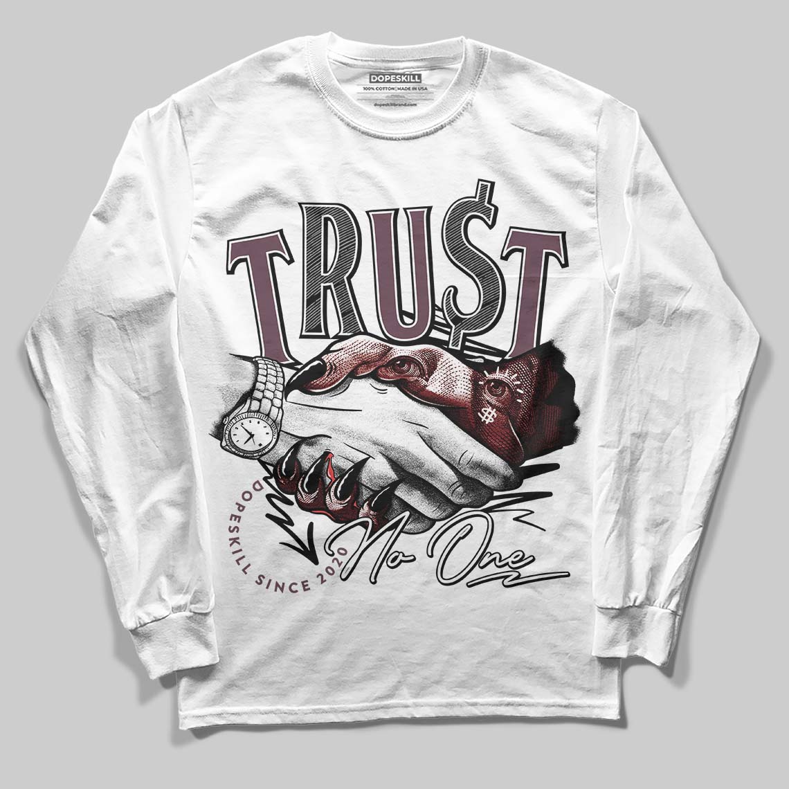A Ma Maniere x "Violet Ore" 5s DopeSkill Long Sleeve T-Shirt Trust No One Graphic