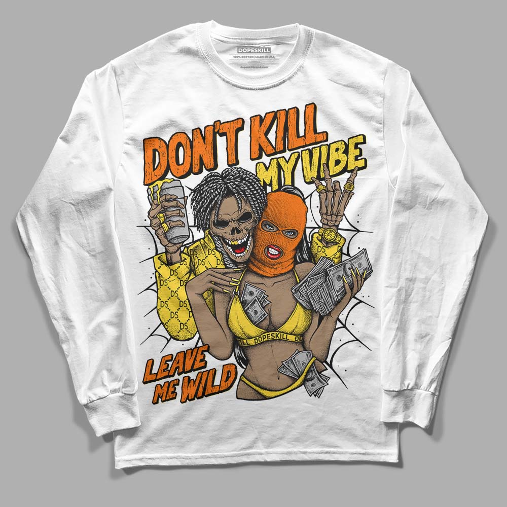 Black Tour Yellow AJ 4 Thunder DopeSkill Long Sleeve T-Shirt Don't Kill My Vibe Graphic