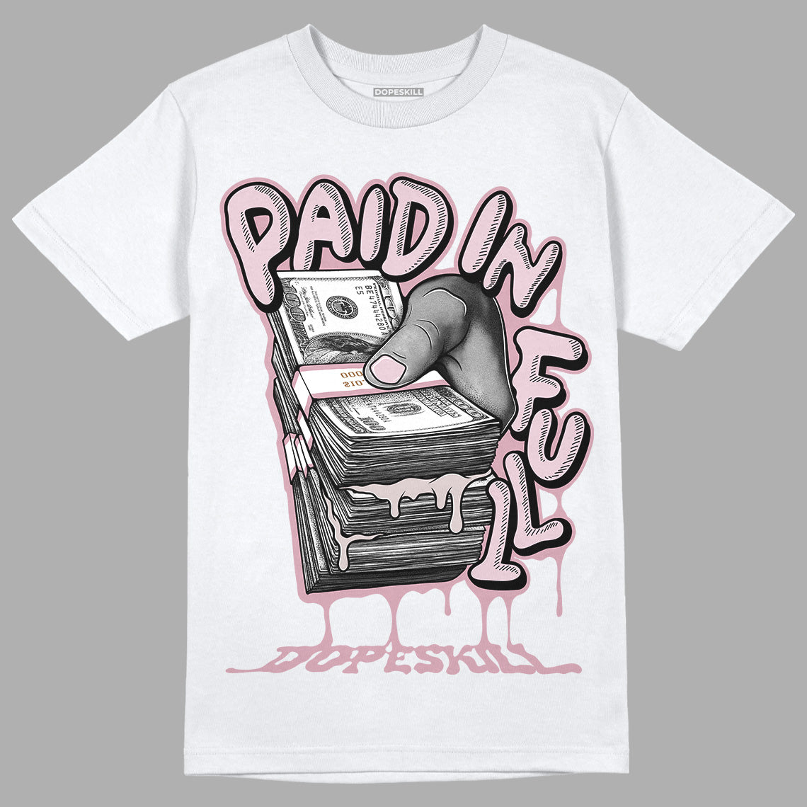 Dunk Low Teddy Bear Pink DopeSkill T-Shirt Paid In Full Graphic