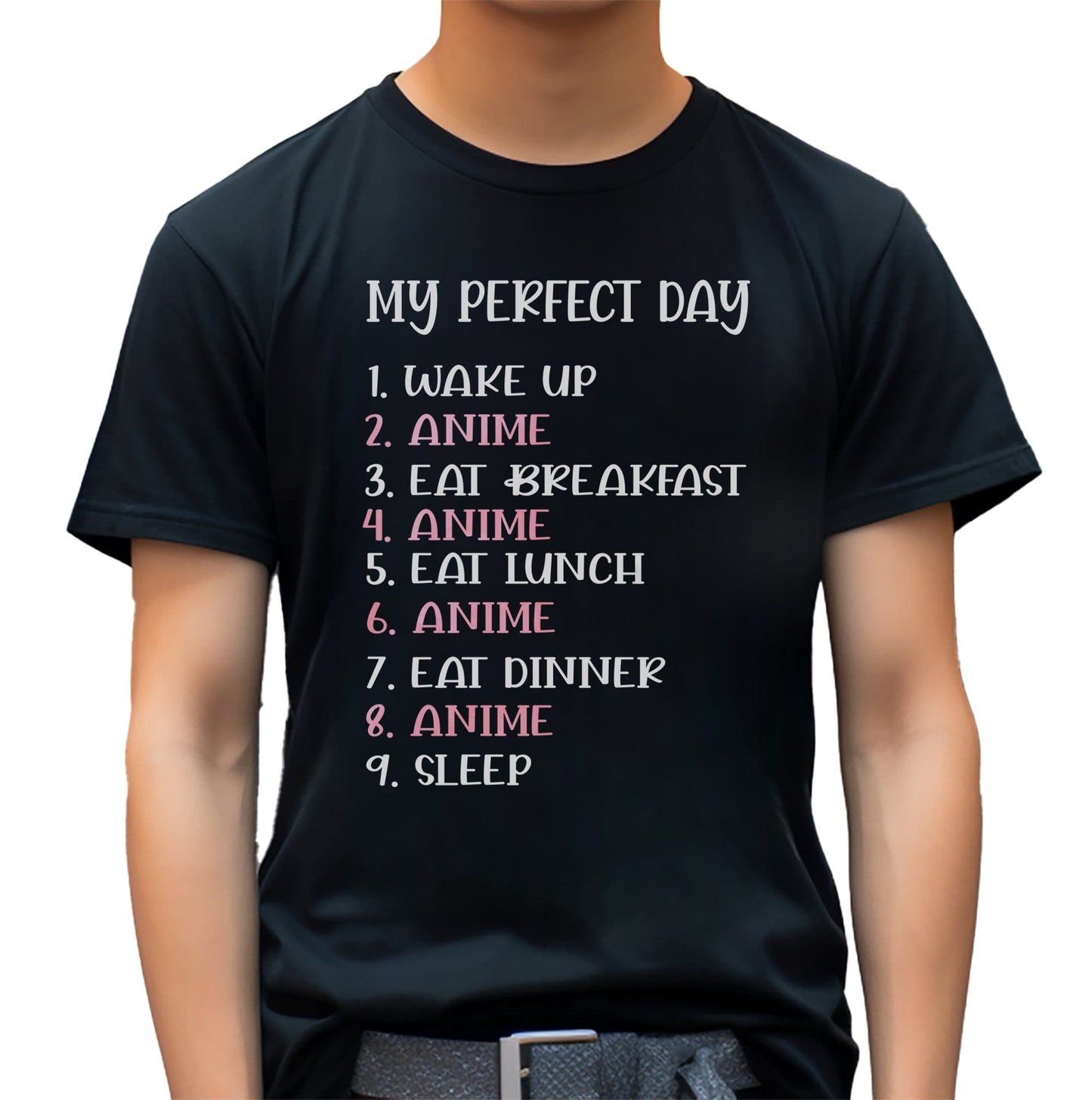 Perfect Day Anime T-Shirt – Your