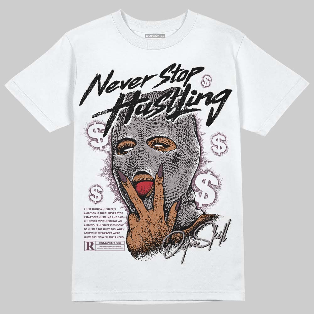 A Ma Maniere x "Violet Ore" 5s DopeSkill T-Shirt Never Stop Hustling Graphic