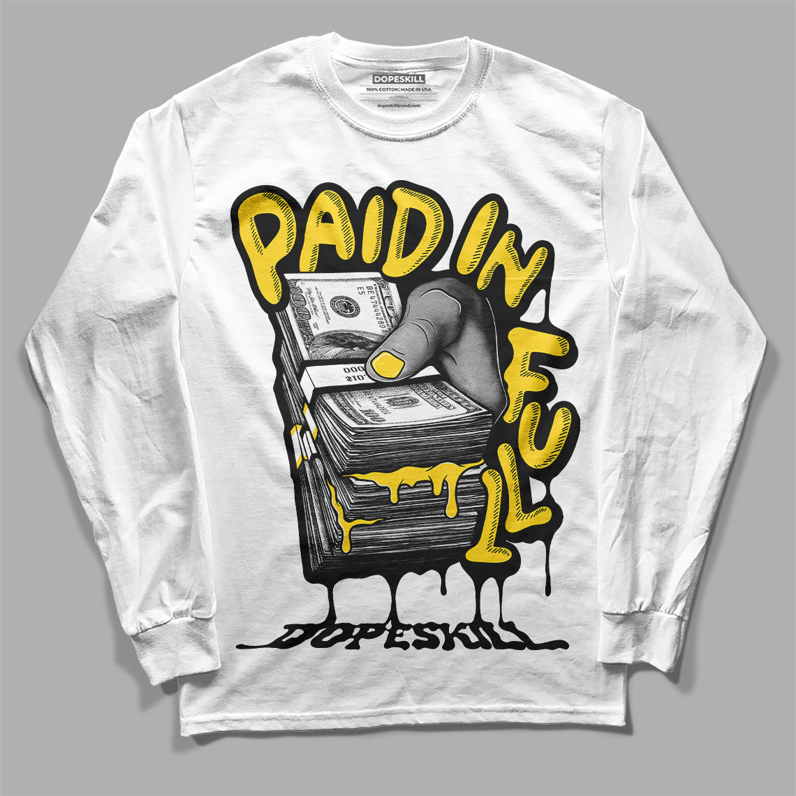 Black Tour Yellow AJ 4 Thunder DopeSkill Long Sleeve T-Shirt Paid In Full Graphic