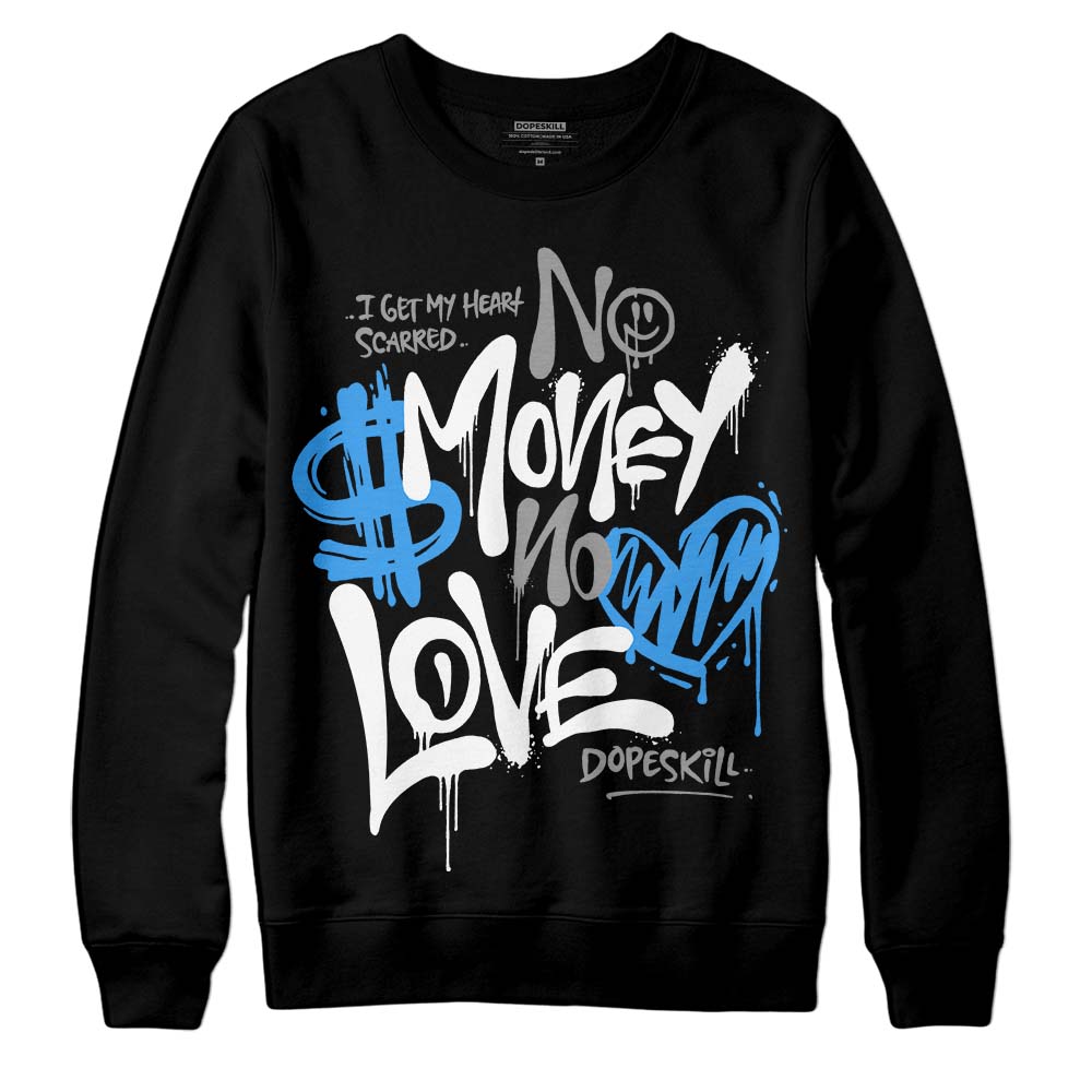 AJ Spizike White Obsidian DopeSkill Sweatshirt No Money No Love Typo Graphic
