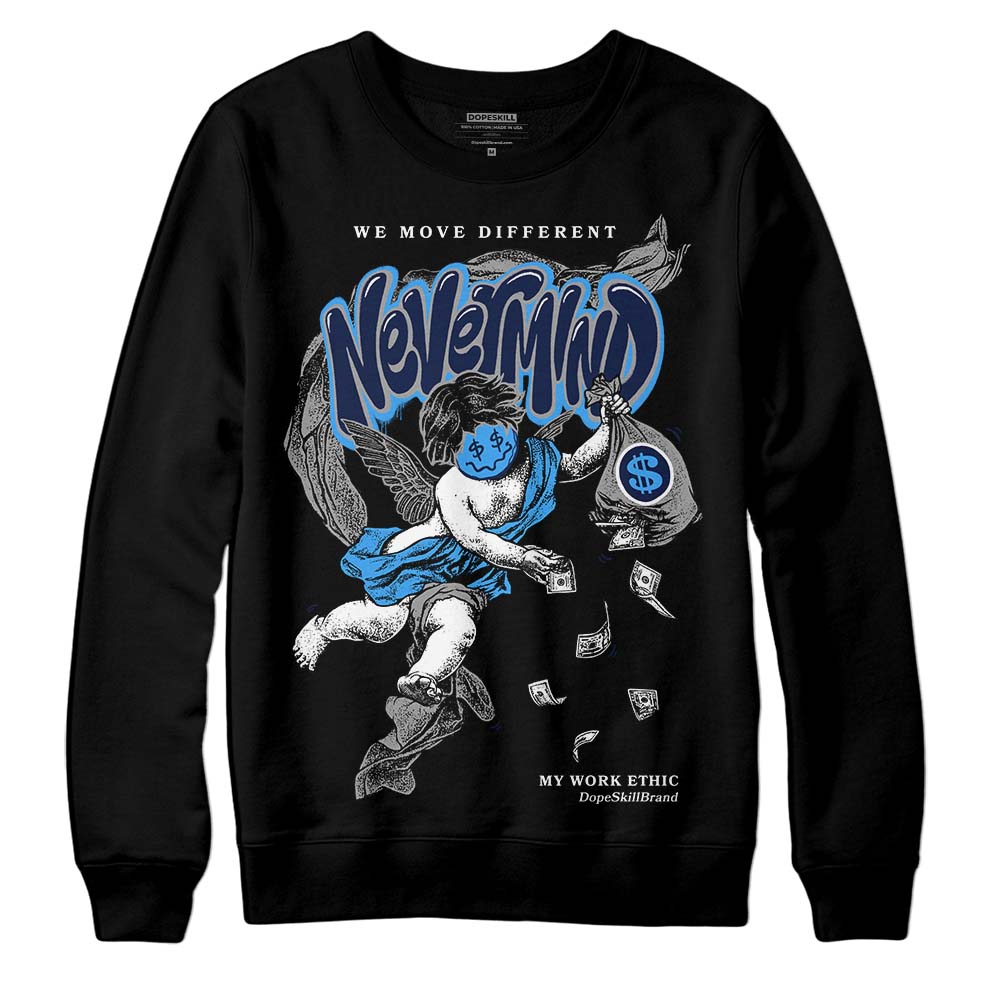 AJ Spizike White Obsidian DopeSkill Sweatshirt Nevermind Graphic
