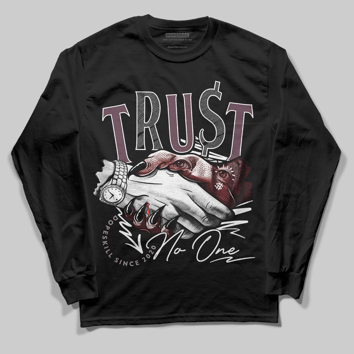 A Ma Maniere x "Violet Ore" 5s DopeSkill Long Sleeve T-Shirt Trust No One Graphic