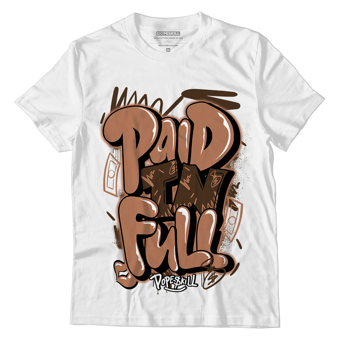 AJ 1 Mid Dark Chocolate DopeSkill T-Shirt New Paid In Full Graphic