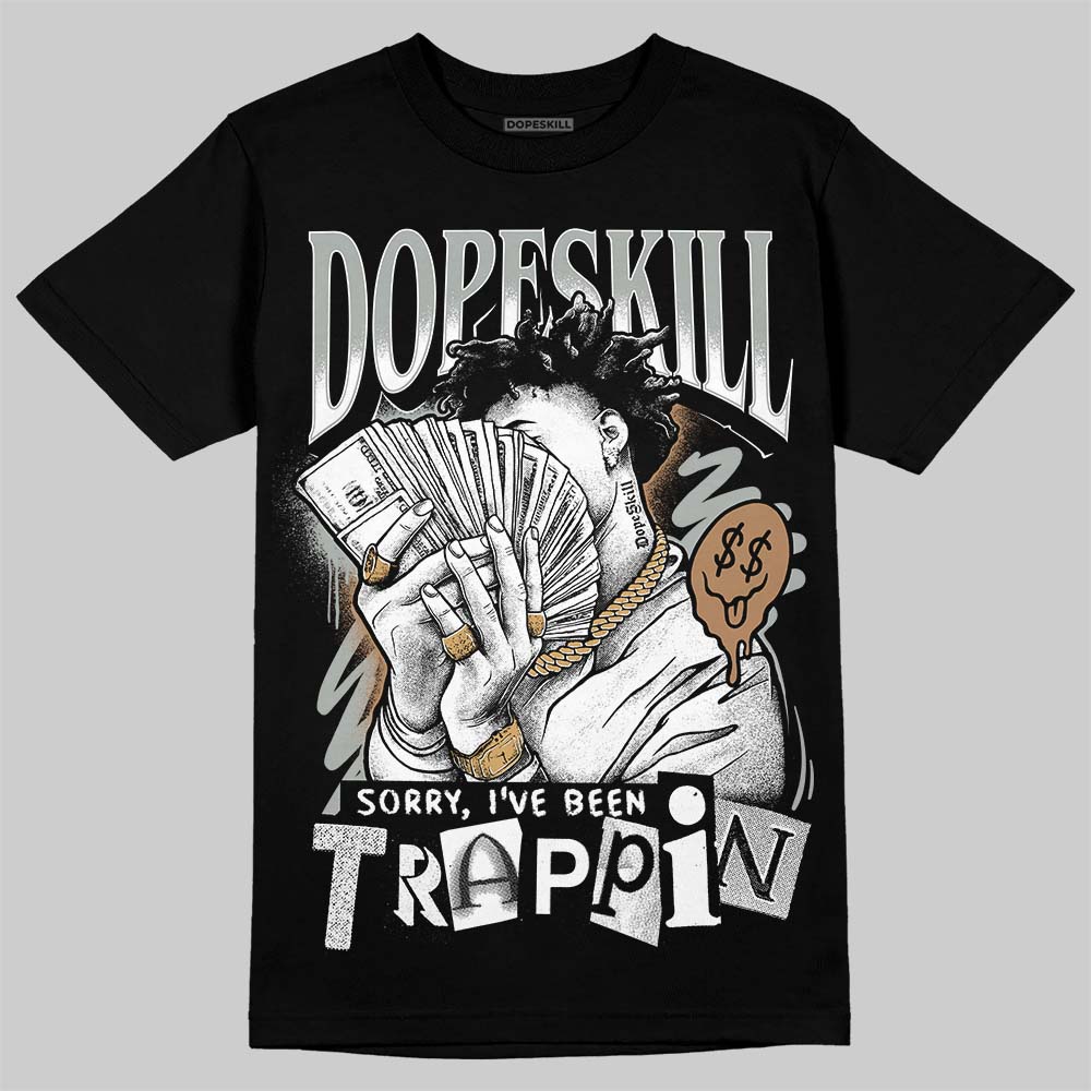 1906R ‘White Gold’ DopeSkill T-Shirt Sorry I've Been Trappin Graphic