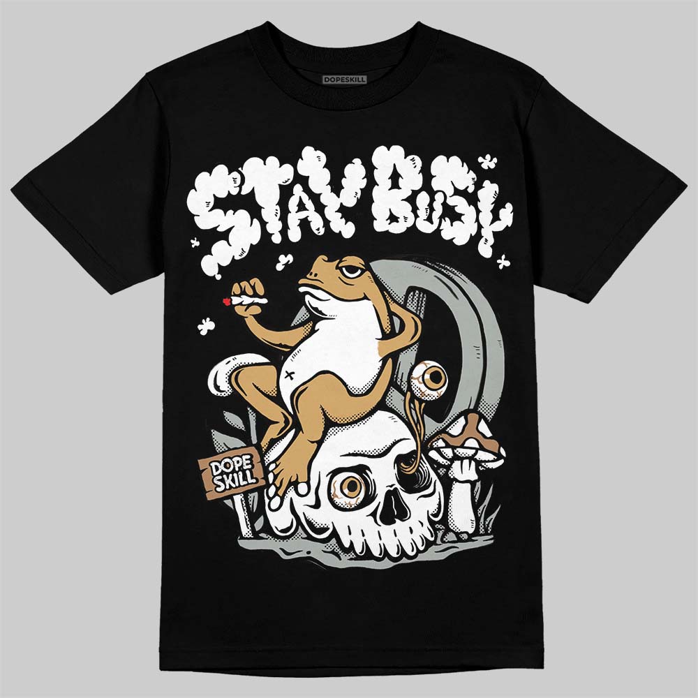 1906R ‘White Gold’ DopeSkill T-Shirt Stay Busy Graphic