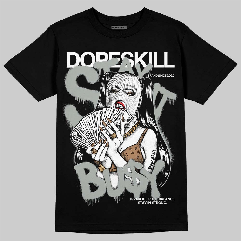 1906R ‘White Gold’ DopeSkill T-Shirt Stay It Busy Graphic