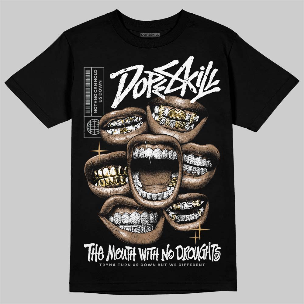 1906R ‘White Gold’ DopeSkill T-Shirt The Mouth With No Droughts Graphic