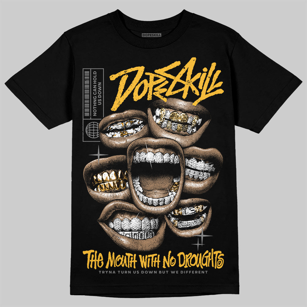 9060 Varsity Gold DopeSkill T-Shirt The Mouth With No Droughts Graphic