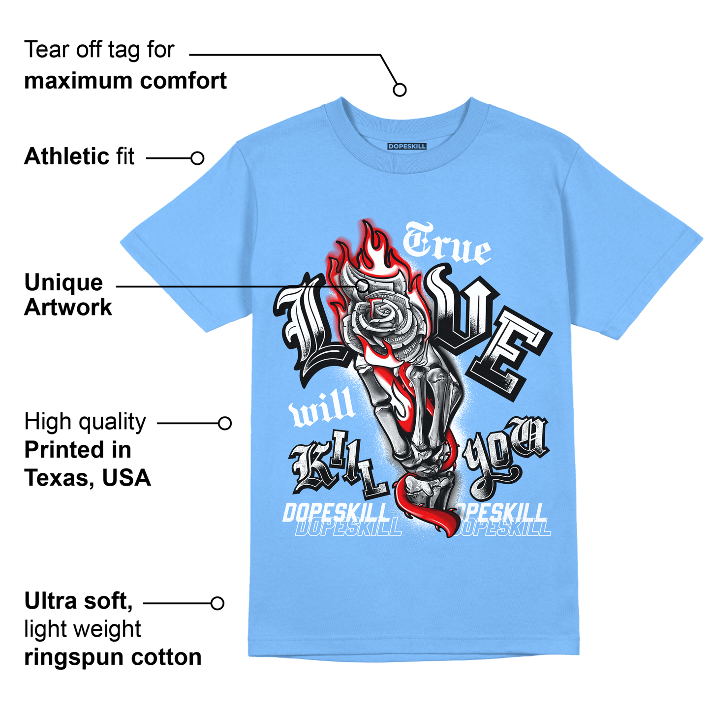 AJ 6 University Blue DopeSkill University Blue T-Shirt True Love Will Kill You Graphic