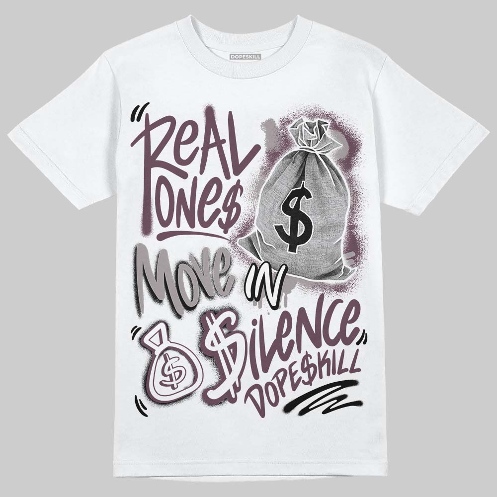 A Ma Maniere x "Violet Ore" 5s DopeSkill T-Shirt Real Ones Move In Silence Graphic