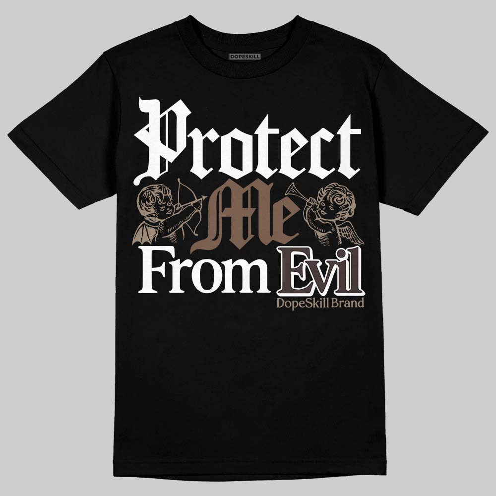 Baroque Brown 12s DopeSkill T-Shirt Protect Me From Evil Graphic