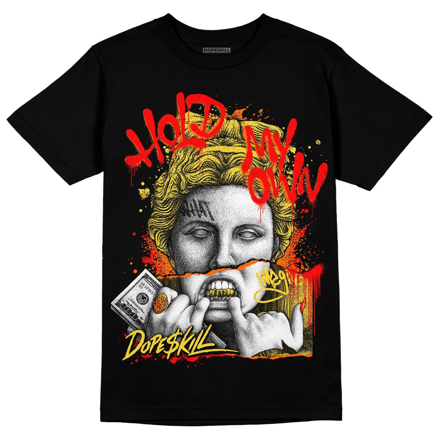 Black Tour Yellow AJ 4 Thunder DopeSkill T-Shirt Hold My Own Graphic