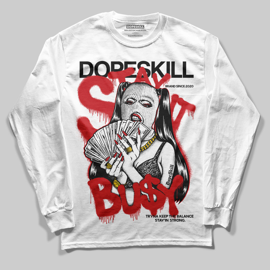 Black Cement 3s DopeSkill Long Sleeve T-Shirt Stay It Busy Graphic