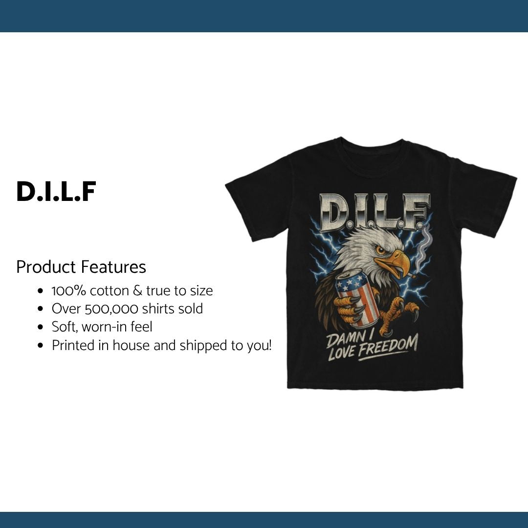 DILF Eagle 2025 T Shirt