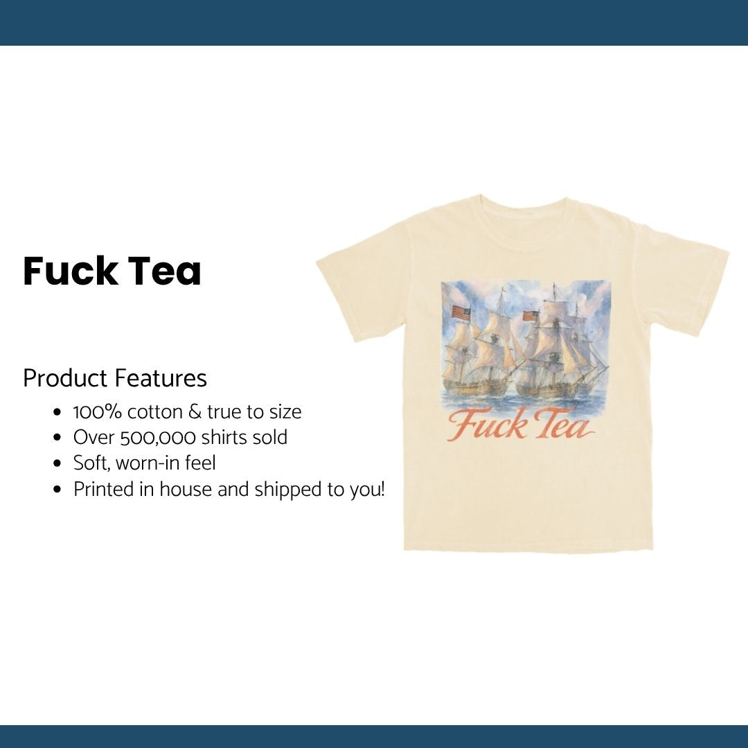 Fuck Tea 2025 T Shirt