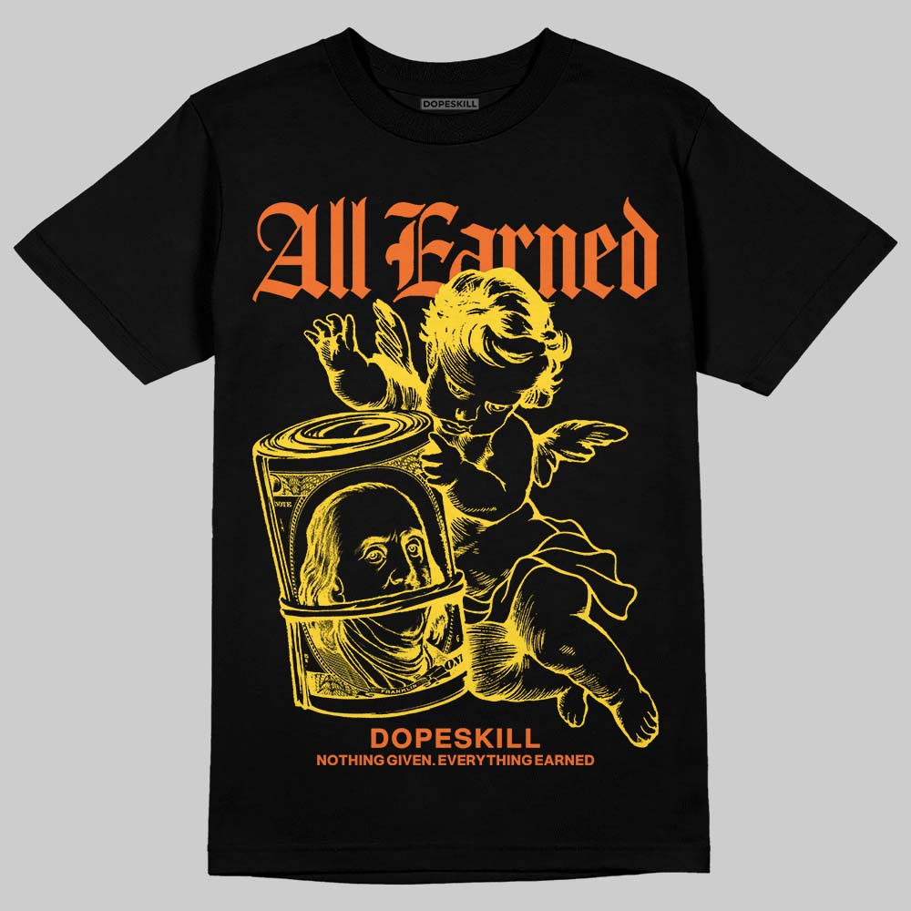 Black Tour Yellow AJ 4 Thunder DopeSkill T-Shirt All Earned Graphic