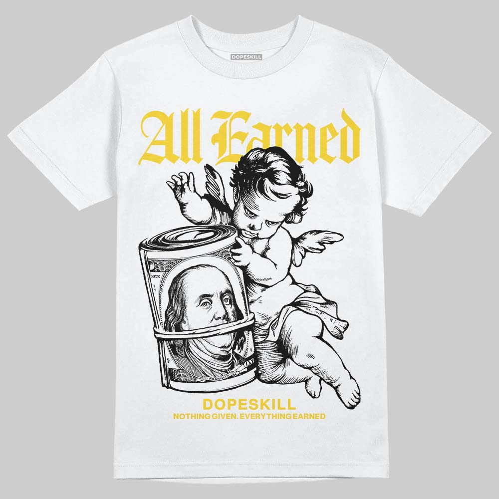 Black Tour Yellow AJ 4 Thunder DopeSkill T-Shirt All Earned Graphic