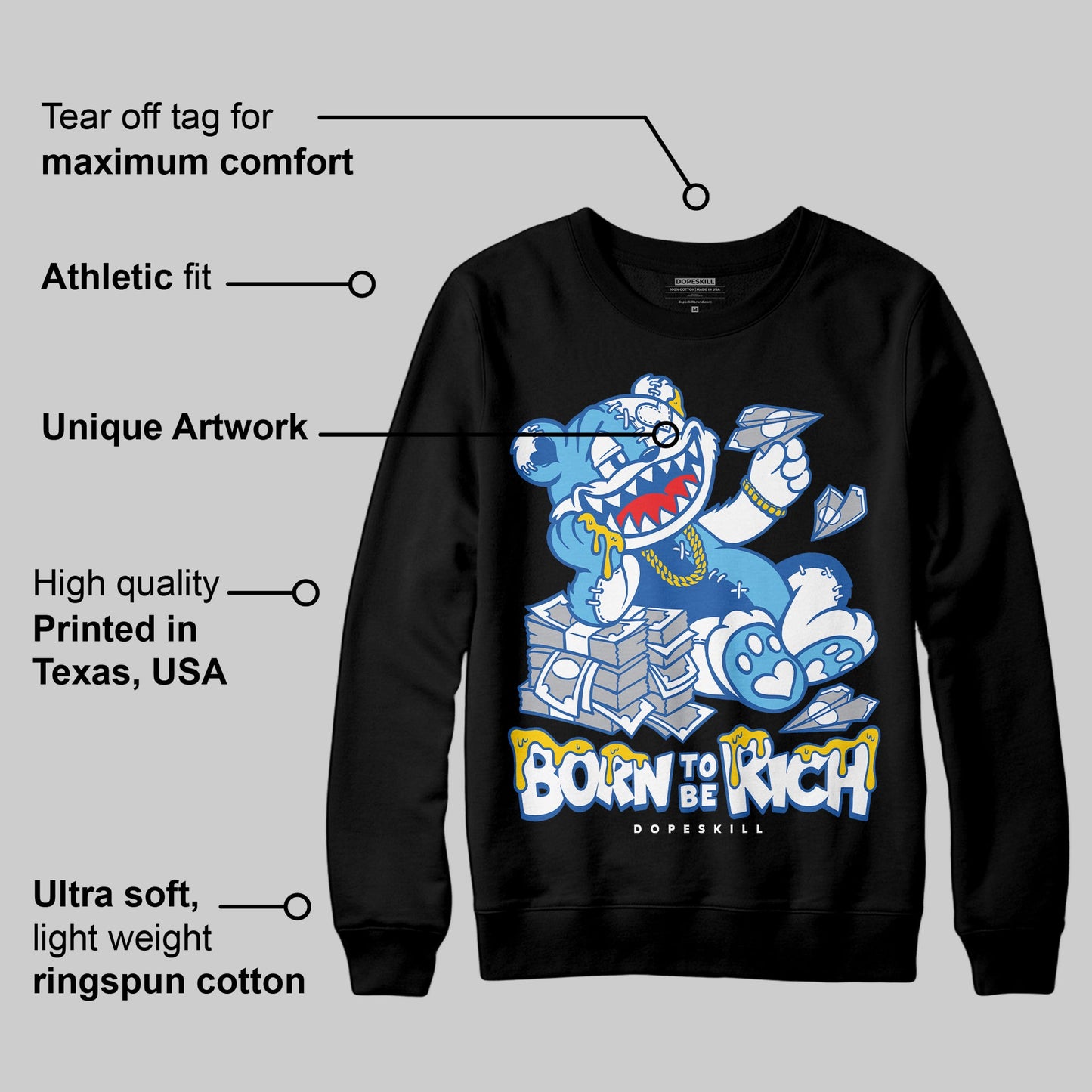 Blueberry 12s DopeSkill Sweatshirt Born To Be Rich Graphic