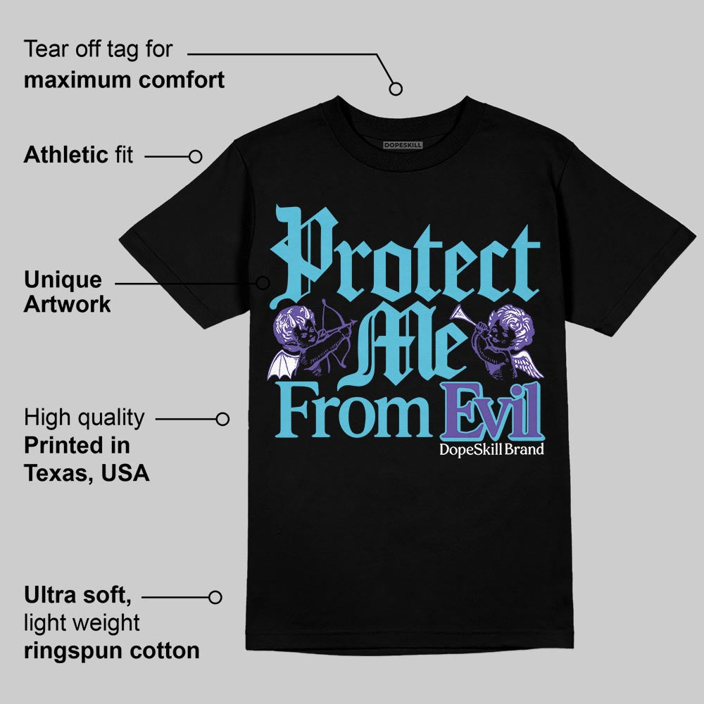 Aqua 8s DopeSkill T-Shirt Protect Me From Evil Graphic