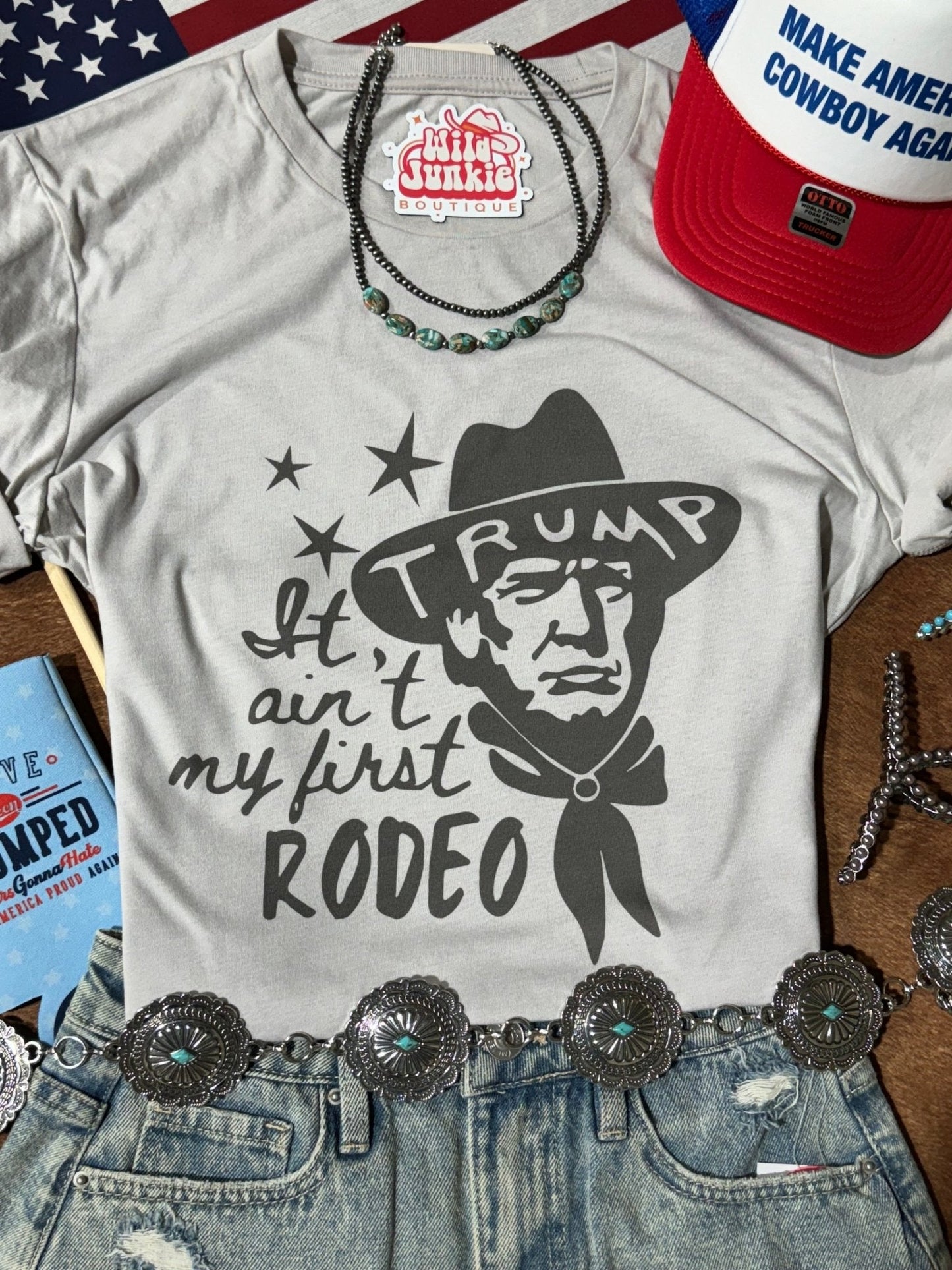 Ain't My First Rodeo Cowboy Trump Graphic Tee Shirt
