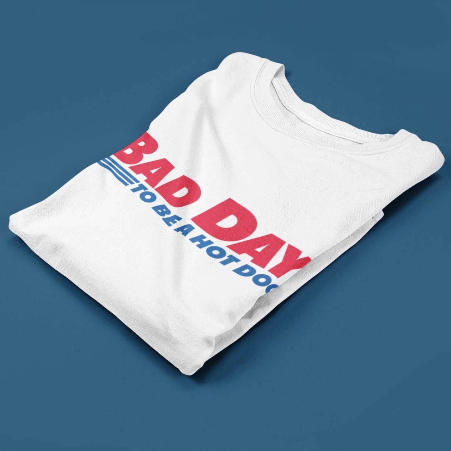 Bad Day 2025 T Shirt