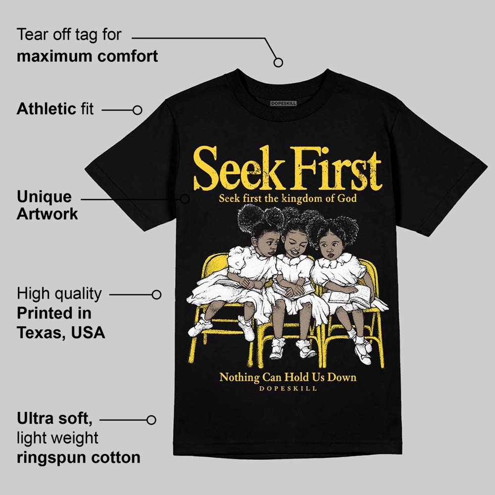 Black Tour Yellow AJ 4 DopeSkill T-Shirt New Seek First Graphic
