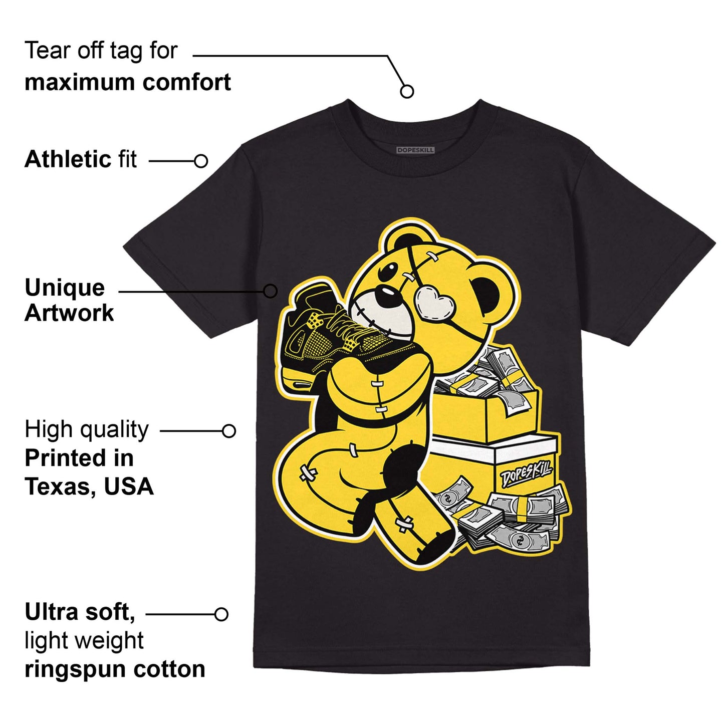 Black Tour Yellow AJ 4 Thunder DopeSkill T-Shirt Bear Steals Sneaker Graphic
