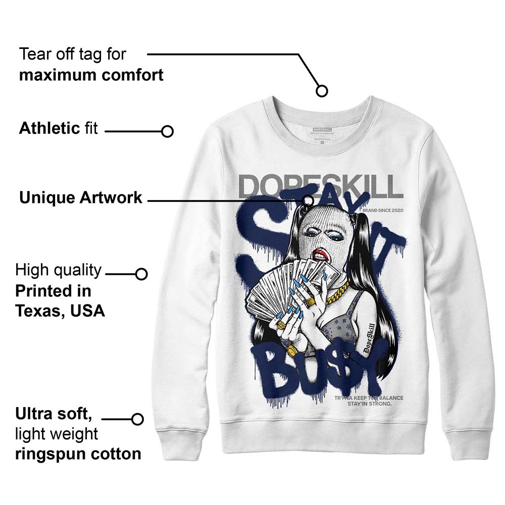 AJ Spizike White Obsidian DopeSkill Sweatshirt Stay It Busy Graphic