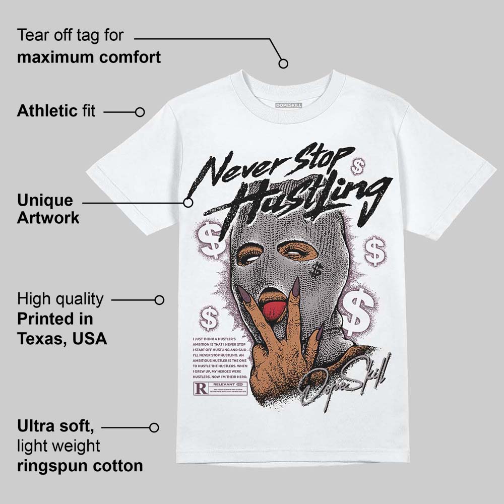 A Ma Maniere x "Violet Ore" 5s DopeSkill T-Shirt Never Stop Hustling Graphic