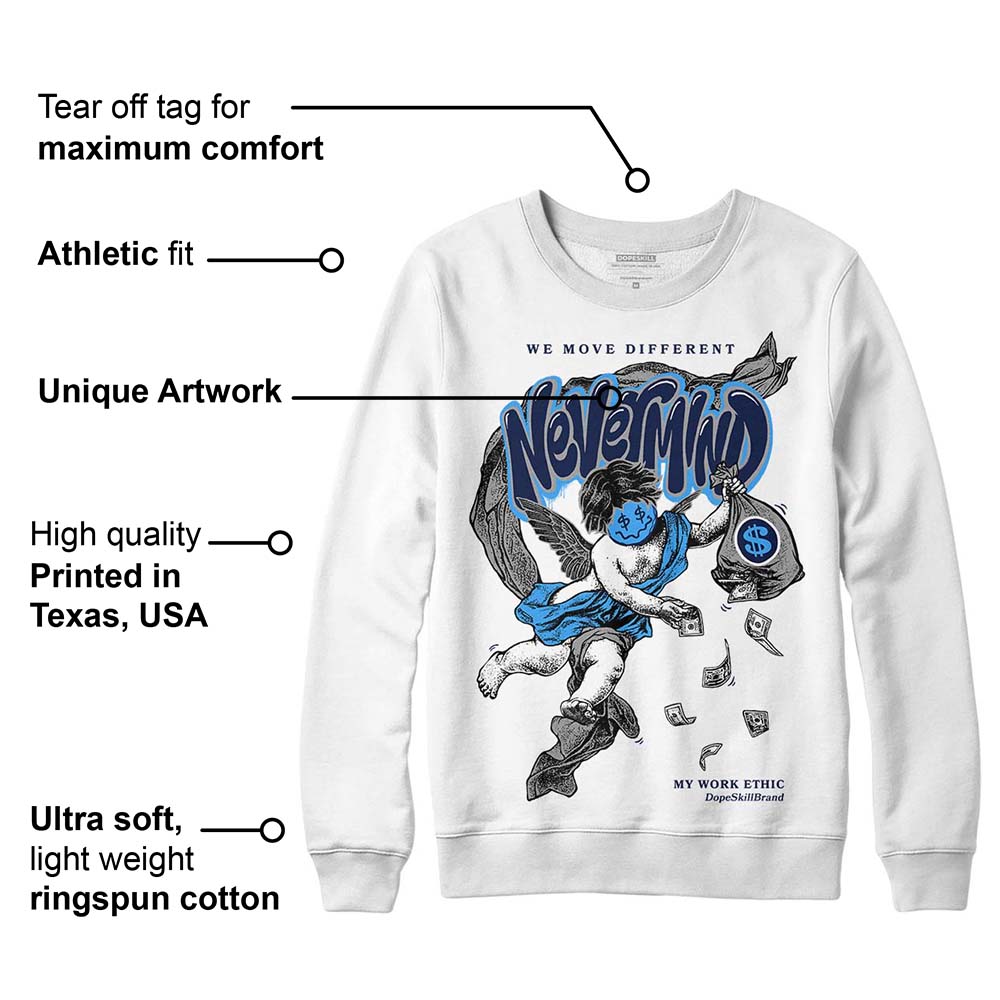 AJ Spizike White Obsidian DopeSkill Sweatshirt Nevermind Graphic