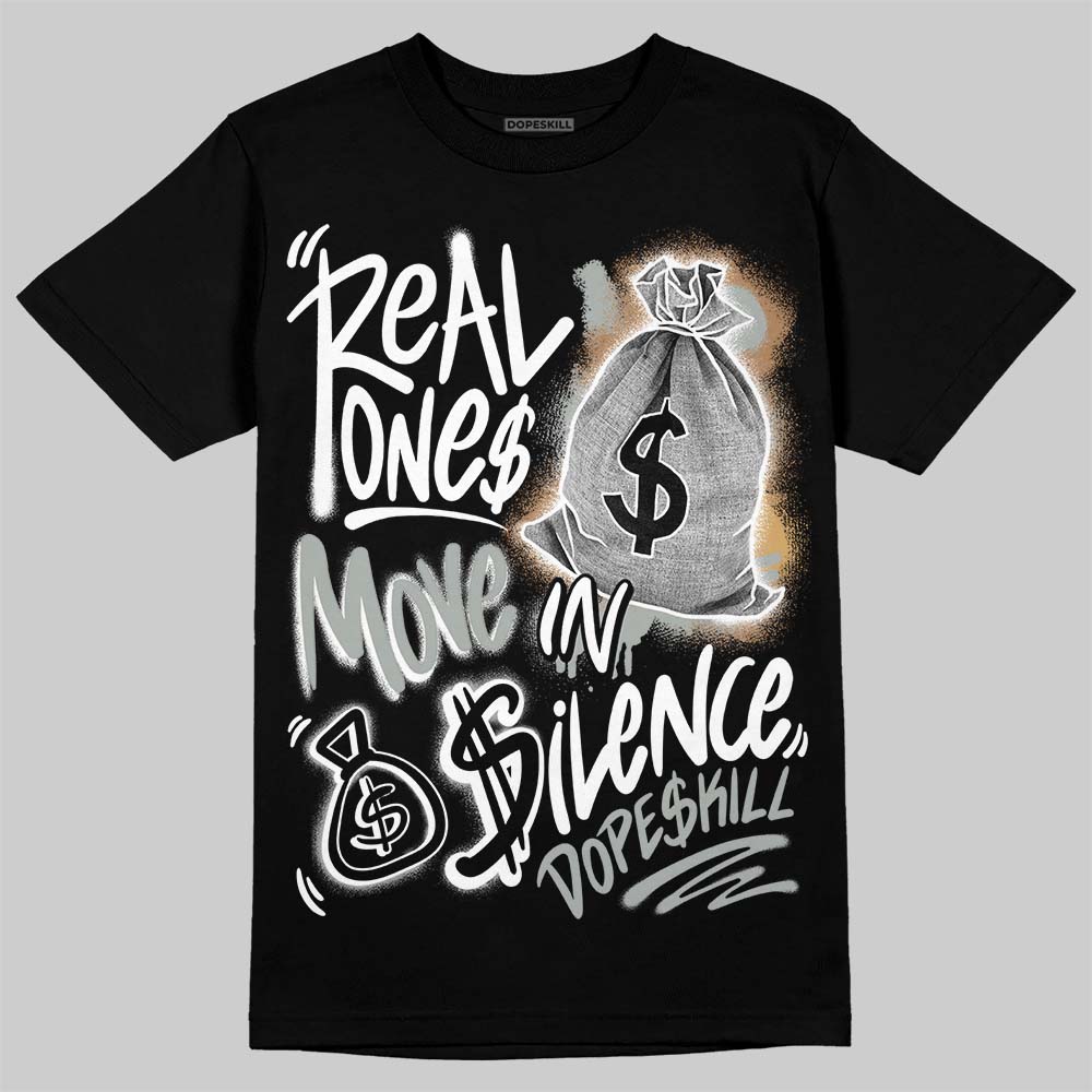 1906R ‘White Gold’ DopeSkill T-Shirt Real Ones Move In Silence Graphic
