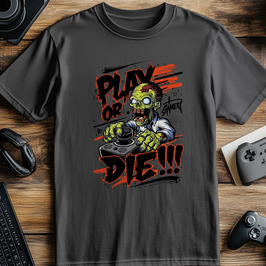Gamer29 Zombie Play Or Die T-shirt